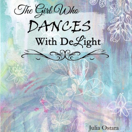 Dance with Delight Book Cover Crop by Julia Ostara